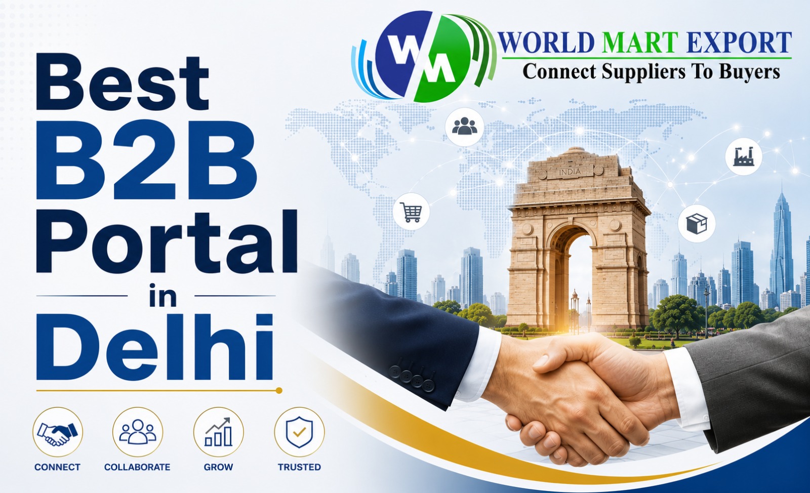 Best B2B Portal in Delhi - World Mart Export: Top 10 Sites