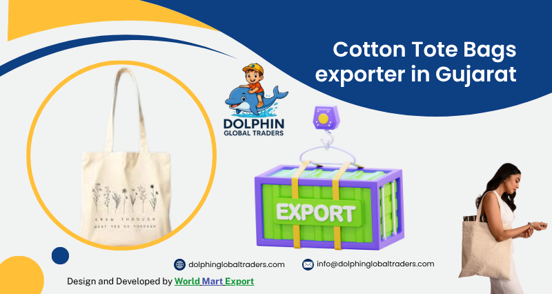 Cotton Tote Bags Exporter in Gujarat – Dolphin Global Traders