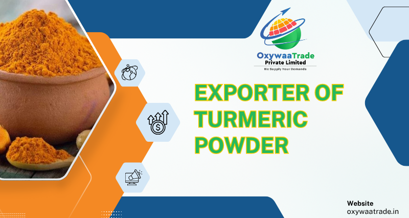 Exporter of Turmeric Powder in Karnataka – Oxywaa Trade Private Limited