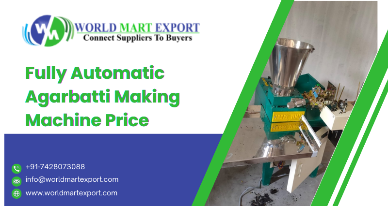 Top 3 Fully Automatic Agarbatti Making Machine Manufacturer Price in India