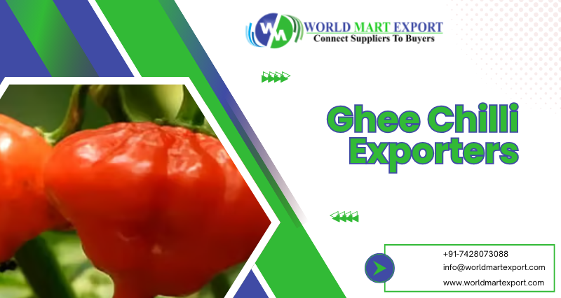 Top 5 Ghee Chilli Seeds Exporters in India - World Mart Export