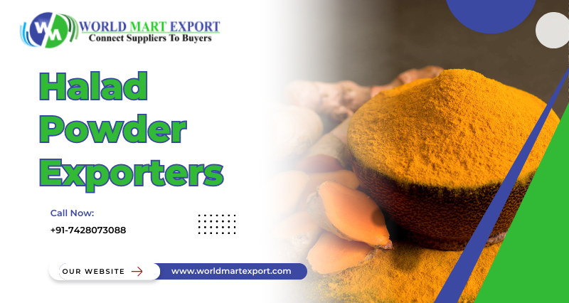 Top 5 Halad Powder Exporters in India - World Mart Export