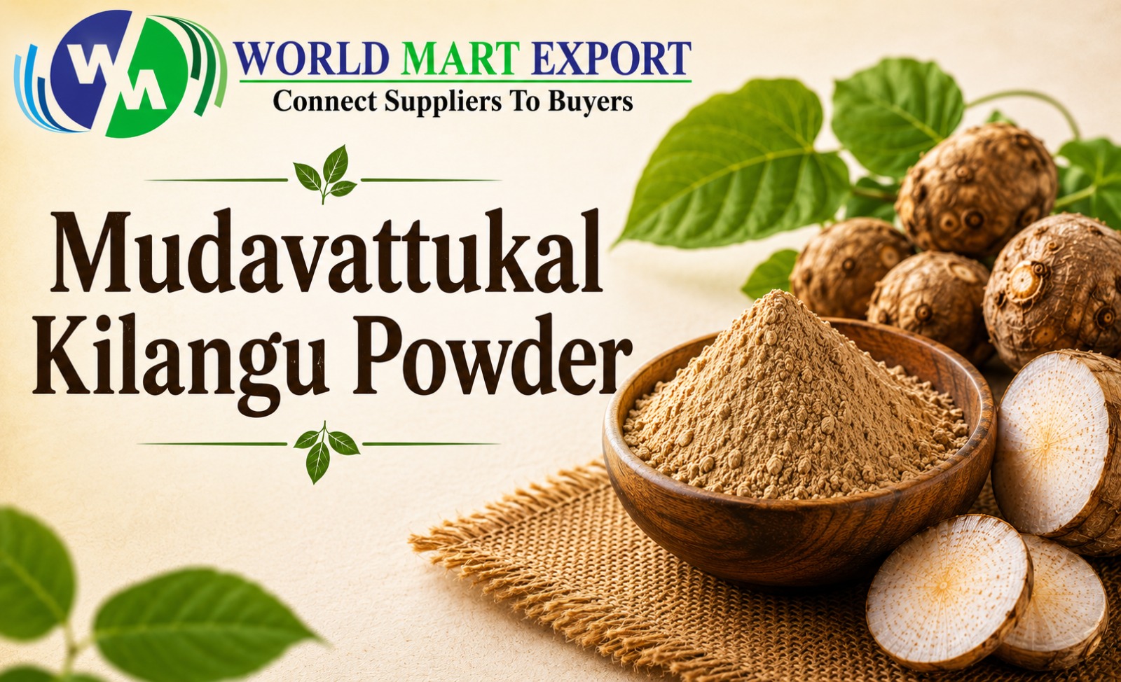 Mudavattukal Kilangu Powder Uses