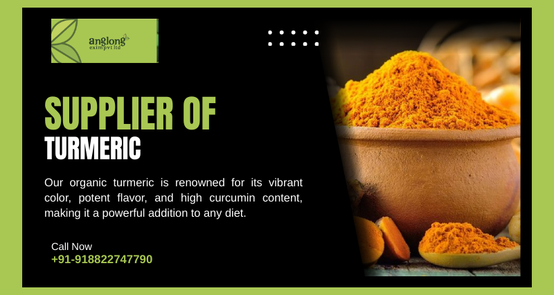 Top Supplier of Turmeric in Assam, India – Anglong Exim Pvt Ltd