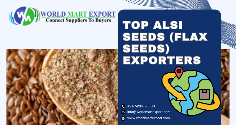 Top Alsi Seeds (Flax Seeds) Exporters in India