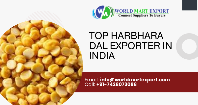 Top Harbhara Dal ( Chana Dal ) Exporters in India